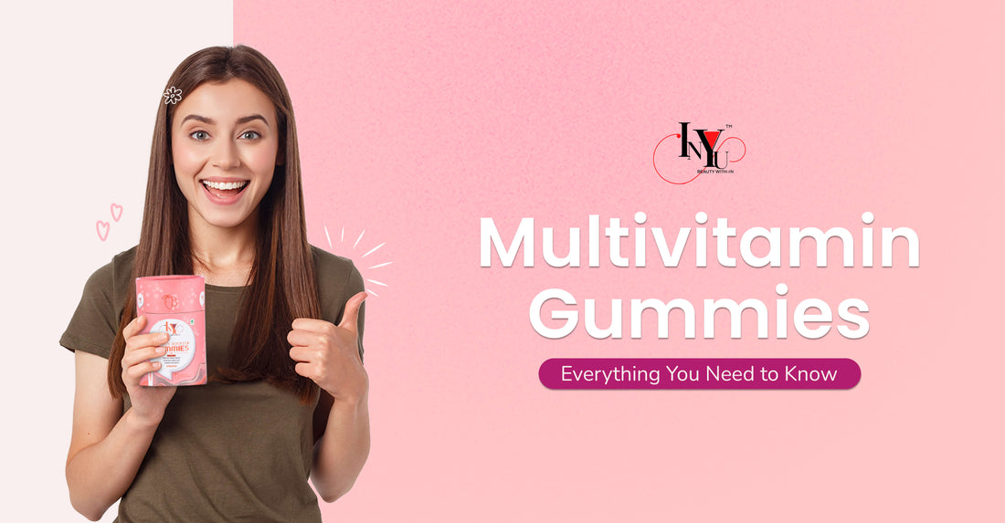 Multivitamin Gummies: Everything You Need to Know